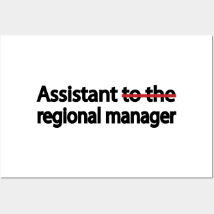 Assistant to the Regional Manager Posters and Art